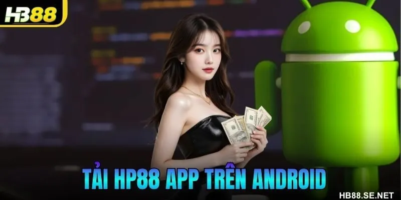 Tải HB88 App Trên Android